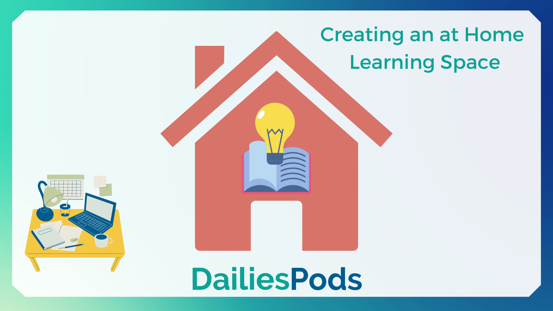Creating an at Home Learning Space